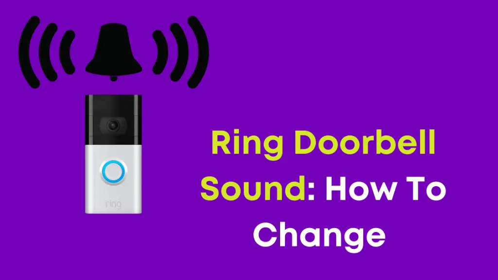 Ring Doorbell - How to change